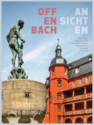 Buchcover Offenbach Ansichten | René Spalek | EAN 9783939537274 | ISBN 3-939537-27-6 | ISBN 978-3-939537-27-4
