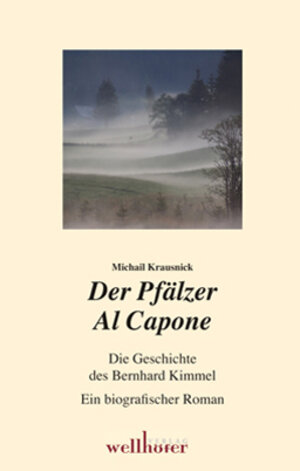 Buchcover Der Pfälzer Al Capone | Michail Krausnick | EAN 9783939540441 | ISBN 3-939540-44-7 | ISBN 978-3-939540-44-1