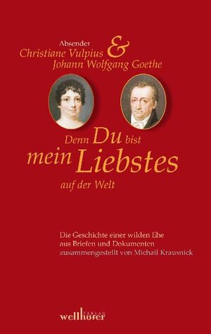 Buchcover Denn Du bist mein Liebstes auf der Welt | Michail Krausnick | EAN 9783939540663 | ISBN 3-939540-66-8 | ISBN 978-3-939540-66-3