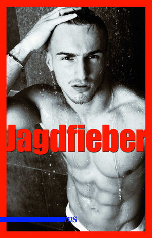 Buchcover Jagdfieber  | EAN 9783939542643 | ISBN 3-939542-64-4 | ISBN 978-3-939542-64-3