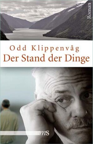 Buchcover Der Stand der Dinge | Odd Klippenvåg | EAN 9783939542865 | ISBN 3-939542-86-5 | ISBN 978-3-939542-86-5