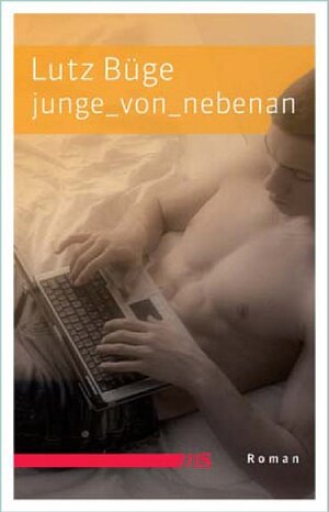 Buchcover Junge_von_nebenan | Lutz Büge | EAN 9783939542889 | ISBN 3-939542-88-1 | ISBN 978-3-939542-88-9