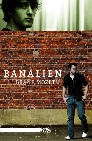 Buchcover Banalien | Brane Mozetič | EAN 9783939542971 | ISBN 3-939542-97-0 | ISBN 978-3-939542-97-1