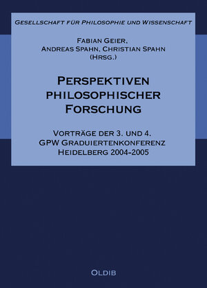 Buchcover Perspektiven philosophischer Forschung  | EAN 9783939556015 | ISBN 3-939556-01-7 | ISBN 978-3-939556-01-5