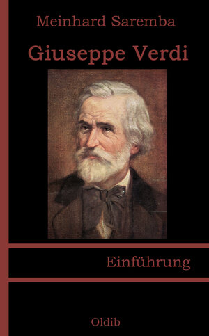 Buchcover Giuseppe Verdi | Meinhard Saremba | EAN 9783939556374 | ISBN 3-939556-37-8 | ISBN 978-3-939556-37-4