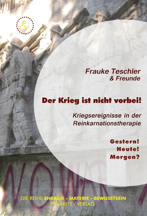Buchcover Der Krieg ist nicht vorbei! | Frauke Teschler | EAN 9783939578512 | ISBN 3-939578-51-7 | ISBN 978-3-939578-51-2
