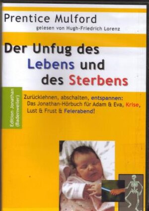 Buchcover Der Unfug des Lebens und des Sterbens | Prentice Mulford | EAN 9783939604211 | ISBN 3-939604-21-6 | ISBN 978-3-939604-21-1