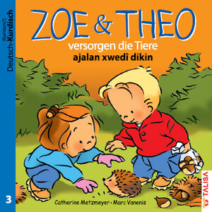 Buchcover ZOE & THEO versorgen die Tiere (D-Kurdisch) | Catherine Metzmeyer | EAN 9783939619406 | ISBN 3-939619-40-X | ISBN 978-3-939619-40-6