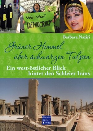 Buchcover Grüner Himmel über schwarzen Tulpen | Barbara Naziri | EAN 9783939623274 | ISBN 3-939623-27-X | ISBN 978-3-939623-27-4