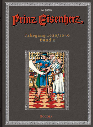 Buchcover Prinz Eisenherz. Hal Foster Gesamtausgabe / Jahrgang 1939/1940 | Harold R Foster | EAN 9783939625018 | ISBN 3-939625-01-9 | ISBN 978-3-939625-01-8