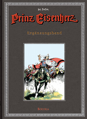 Buchcover Prinz Eisenherz. Hal Foster Gesamtausgabe / Ergänzungsband | Harold R. Foster | EAN 9783939625193 | ISBN 3-939625-19-1 | ISBN 978-3-939625-19-3