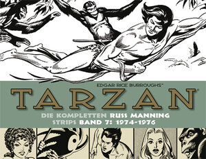 Buchcover Tarzan: Die kompletten Russ Manning Strips / Band 7 1974 - 1976 | Edgar Rice Burroughs | EAN 9783939625773 | ISBN 3-939625-77-9 | ISBN 978-3-939625-77-3
