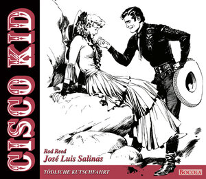 Buchcover Cisco Kid / Band 2 | José Luis Salinas | EAN 9783939625926 | ISBN 3-939625-92-2 | ISBN 978-3-939625-92-6