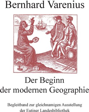 Buchcover Bernhard Varenius (1622-1650): der Beginn der modernen Geographie  | EAN 9783939643036 | ISBN 3-939643-03-3 | ISBN 978-3-939643-03-6