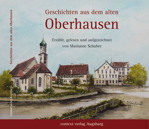 Buchcover Geschichten aus dem alten Oberhausen | Marianne Schuber | EAN 9783939645412 | ISBN 3-939645-41-9 | ISBN 978-3-939645-41-2