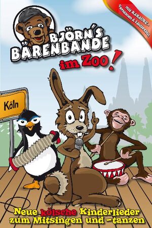 Buchcover Björns Bärenbande im Zoo! | Björn Heuser | EAN 9783939666165 | ISBN 3-939666-16-5 | ISBN 978-3-939666-16-5