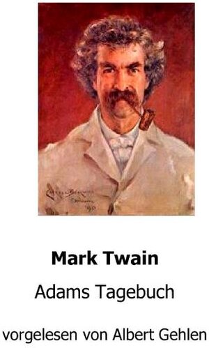 Buchcover Adams Tagebuch | Mark Twain | EAN 9783939682257 | ISBN 3-939682-25-X | ISBN 978-3-939682-25-7