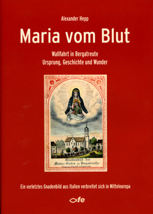 Buchcover Maria vom Blut | Alexander Hepp | EAN 9783939684633 | ISBN 3-939684-63-5 | ISBN 978-3-939684-63-3