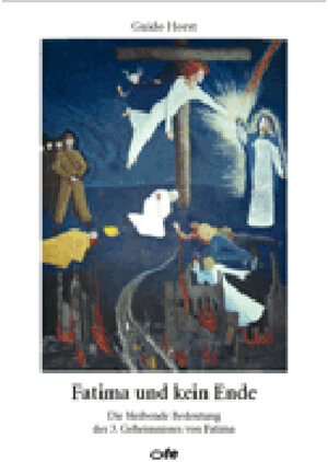 Buchcover Fatima und kein Ende | Guido Horst | EAN 9783939684985 | ISBN 3-939684-98-8 | ISBN 978-3-939684-98-5