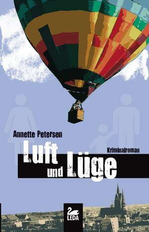 Buchcover Luft und Lüge | Annette Petersen | EAN 9783939689720 | ISBN 3-939689-72-6 | ISBN 978-3-939689-72-0