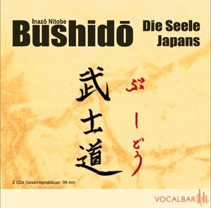 Buchcover Bushido. Die Seele Japans | Inazo Nitobe | EAN 9783939696070 | ISBN 3-939696-07-2 | ISBN 978-3-939696-07-0