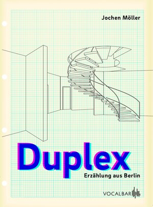 Buchcover Duplex | Jochen Möller | EAN 9783939696162 | ISBN 3-939696-16-1 | ISBN 978-3-939696-16-2