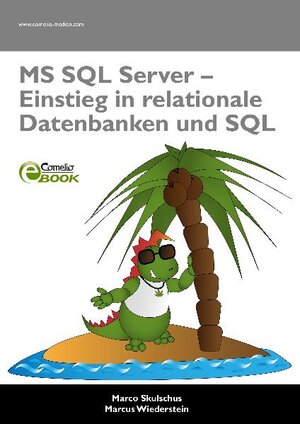 Buchcover MS SQL Server - Einstieg in relationale Datenbanken und SQL | EAN 9783939701521 | ISBN 3-939701-52-1 | ISBN 978-3-939701-52-1