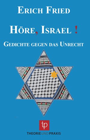 Buchcover Höre Israel | Erich Fried | EAN 9783939710400 | ISBN 3-939710-40-7 | ISBN 978-3-939710-40-0