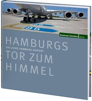 Buchcover Hamburgs Tor zum Himmel  | EAN 9783939716181 | ISBN 3-939716-18-9 | ISBN 978-3-939716-18-1