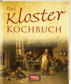 Buchcover Das Kloster Kochbuch  | EAN 9783939722304 | ISBN 3-939722-30-8 | ISBN 978-3-939722-30-4