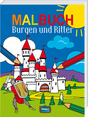 Buchcover Malbuch Burgen und Ritter  | EAN 9783939722427 | ISBN 3-939722-42-1 | ISBN 978-3-939722-42-7