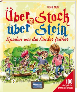 Buchcover Über Stock und über Stein | Gisela Muhr | EAN 9783939722519 | ISBN 3-939722-51-0 | ISBN 978-3-939722-51-9