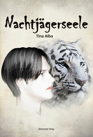 Buchcover Nachtjägerseele | Tina Alba | EAN 9783939727798 | ISBN 3-939727-79-2 | ISBN 978-3-939727-79-8