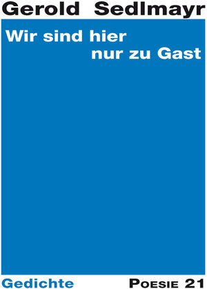 Buchcover Wir sind hier nur zu Gast | Gerold Sedlmayr | EAN 9783939777946 | ISBN 3-939777-94-3 | ISBN 978-3-939777-94-6