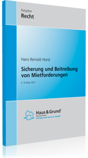 Buchcover Sicherung und Beitreibung von Mietforderungen | Hans R Horst | EAN 9783939787044 | ISBN 3-939787-04-3 | ISBN 978-3-939787-04-4