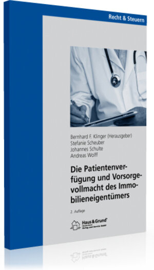 Buchcover Die Patientenverfügung und Vorsorgevollmacht des Immobilieneigentümers  | EAN 9783939787358 | ISBN 3-939787-35-3 | ISBN 978-3-939787-35-8