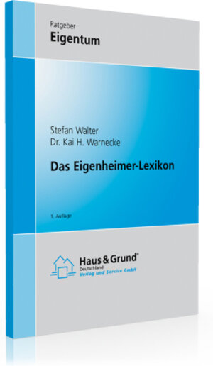 Buchcover Eigenheimer-Lexikon | Kai H Warnecke | EAN 9783939787365 | ISBN 3-939787-36-1 | ISBN 978-3-939787-36-5