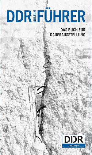 Buchcover DDR-Führer | Sören Marotz | EAN 9783939801191 | ISBN 3-939801-19-4 | ISBN 978-3-939801-19-1