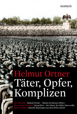 Buchcover TÄTER.OPFER.KOMPLIZEN | Helmut Ortner | EAN 9783939816157 | ISBN 3-939816-15-9 | ISBN 978-3-939816-15-7