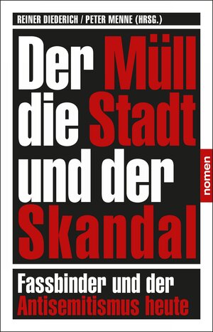 Buchcover Der Müll, die Stadt und der Skandal  | EAN 9783939816263 | ISBN 3-939816-26-4 | ISBN 978-3-939816-26-3