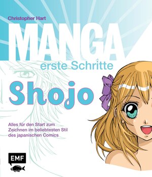Buchcover Manga erste Schritte Shojo | Christopher Hart | EAN 9783939817840 | ISBN 3-939817-84-8 | ISBN 978-3-939817-84-0
