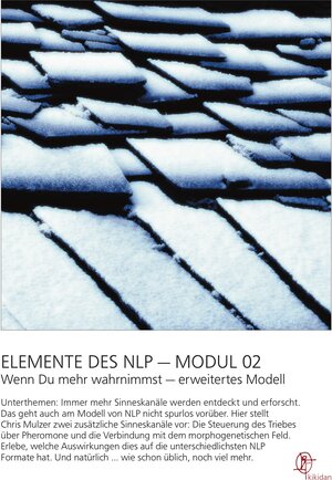 Buchcover NLP Elemente Modul 02 | Chris Mulzer | EAN 9783939821885 | ISBN 3-939821-88-8 | ISBN 978-3-939821-88-5