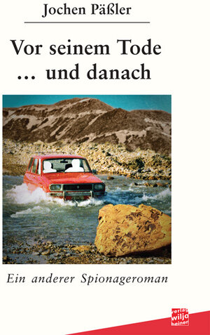 Buchcover Vor seinem Tode und danach | Jochen Päßler | EAN 9783939828341 | ISBN 3-939828-34-3 | ISBN 978-3-939828-34-1
