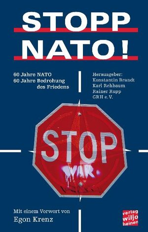 Buchcover STOPP NATO! | Konstantin Brandt | EAN 9783939828389 | ISBN 3-939828-38-6 | ISBN 978-3-939828-38-9