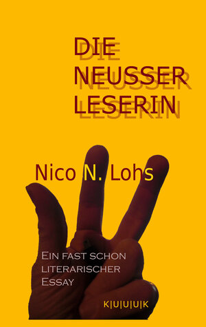 Buchcover Die Neusser Leserin | Nico N Lohs | EAN 9783939832355 | ISBN 3-939832-35-9 | ISBN 978-3-939832-35-5