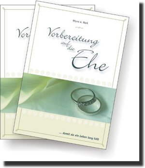 Buchcover Vorbereitung auf die Ehe - Partner-Set | Dr. Wayne A. Mack | EAN 9783939833079 | ISBN 3-939833-07-X | ISBN 978-3-939833-07-9