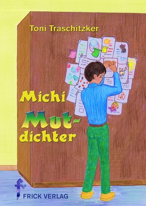 Buchcover Michi Mutdichter | Toni Traschitzker | EAN 9783939862369 | ISBN 3-939862-36-3 | ISBN 978-3-939862-36-9