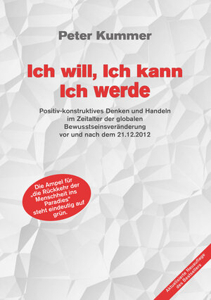 Buchcover Ich will, Ich kann, Ich werde | Peter Kummer | EAN 9783939862994 | ISBN 3-939862-99-1 | ISBN 978-3-939862-99-4