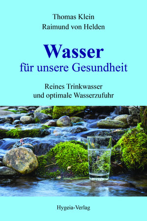 Buchcover Wasser für unsere Gesundheit | Thomas Klein | EAN 9783939865193 | ISBN 3-939865-19-2 | ISBN 978-3-939865-19-3