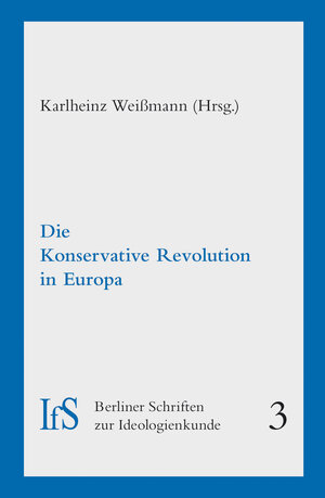 Buchcover Die Konservative Revolution in Europa  | EAN 9783939869634 | ISBN 3-939869-63-5 | ISBN 978-3-939869-63-4